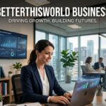 betterthisworld-business